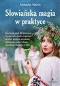 Słowiańska magia w praktyce - Natasha Helvin