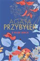 Z głębi serca  - Agata Przybyłek