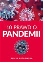 10 Prawd o pandemii  