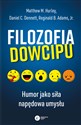 Filozofia dowcipu Humor jako siła napędowa umysłu Polish Books Canada