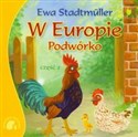 W Europie Podwórko część 2  