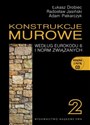 Konstrukcje murowe według Eurokodu 6 i norm związanych Tom 2 + CD  