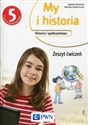 My i historia Historia i społeczeństwo 5 Zeszyt ćwiczeń Szkoła podstawowa bookstore