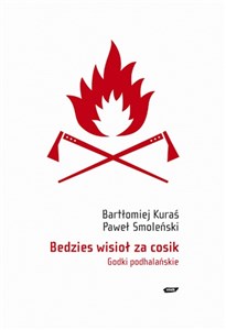 Bedzies wisioł za cosik Godki podhalańskie Polish bookstore