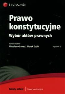 Prawo konstytucyjne Wybór aktów prawnych bookstore