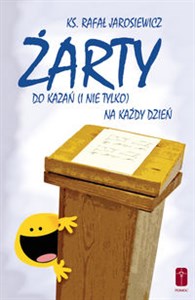 Żarty do kazań (i nie tylko) na każdy dzień buy polish books in Usa