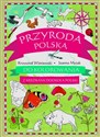 Przyroda polska do kolorowania - z kredkami dookoła Polski in polish