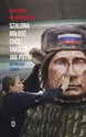 Szalona miłość Chcę takiego jak Putin Reportaże z Rosji - Barbara Włodarczyk