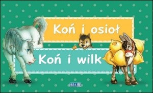 Bajki Ezopa Koń i osioł Koń i wilk pl online bookstore