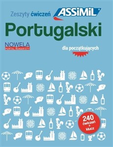 Portugalski dla początkujących Zeszyt ćwiczeń 240 ćwiczeń + klucz in polish