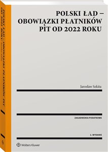 Polski ład - obowiązki płatników PIT od 2022 roku in polish