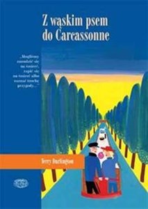 Z wąskim psem do Carcassonne - Polish Bookstore USA
