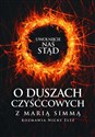 Uwolnijcie nas stąd O duszach czyśćcowych z Marią Simmą rozmawia Nicky Eltz Polish bookstore