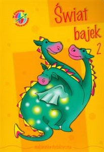 Świat bajek 2 W świecie malowanek Malowanka dydaktyczna books in polish