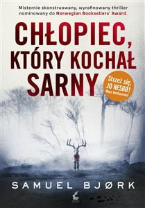 Chłopiec, który kochał sarny buy polish books in Usa