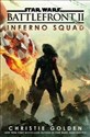 Star Wars Battlefront II Inferno Squad Inferno Squad Polish bookstore