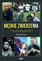 Męskie zwierzenia - Agnieszka Gozdyra