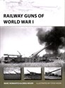 Railway Guns of World War I New Vanguard 249 polish books in canada