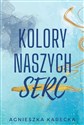 Kolory naszych serc Polish Books Canada