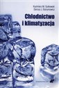Chłodnictwo i klimatyzacja - Kazimierz M. Gutkowski, Dariusz J. Butrymowicz books in polish