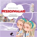Przechwalaki - Agnieszka Zimnowodzka