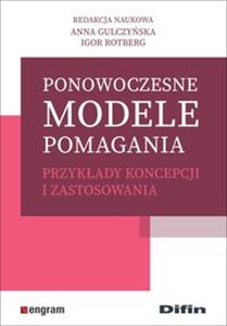 Ponowoczesne modele pomagania Przykłady koncepcji i zastosowania in polish