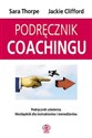 Podręcznik coachingu - Jackie Clifford, Sara Thorpe in polish
