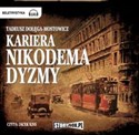 Kariera Nikodema Dyzmy - Dołęga-Mostowicz Tadeusz