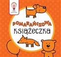 Wiem wszystko Pomarańczowa książeczka - Joanna Babula (ilustr.)