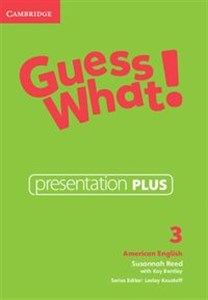 Guess What! American English Level 3 Presentation Plus  