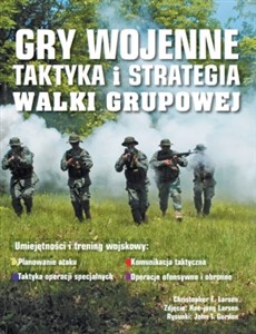 Gry wojenne Taktyka i strategia Walki grupowe Polish Books Canada