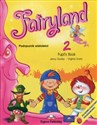 Fairyland 2 Podręcznik wieloletni Szkoła podstawowa  
