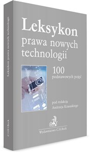 Leksykon prawa nowych technologii 100 podstawowych pojęć in polish
