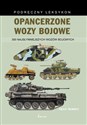 Opancerzone wozy bojowe - Polish Bookstore USA