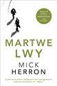 Martwe Lwy - Mick Herron