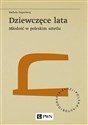 Dziewczęce lata Młodość w poleskim sztetlu - Rachela Fajgenberg