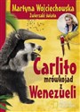 Carlito mrówkojad z Wenezueli - Martyna Wojciechowska chicago polish bookstore