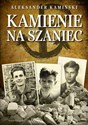 Kamienie na szaniec  