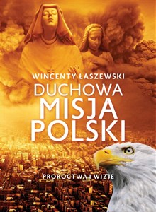 Duchowa misja Polski polish usa