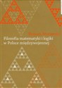 Filozofia matematyki i logiki w Polsce międzywojennej to buy in Canada