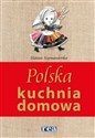 Polska kuchnia domowa  