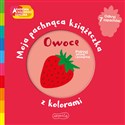 Owoce Moja pachnąca książeczka z kolorami buy polish books in Usa