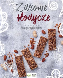 Zdrowe słodycze Zero pustych kalorii online polish bookstore
