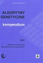 Algorytmy genetyczne Kompendium  Tom 1 to buy in USA