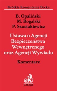 Ustawa o Agencji Bezpieczeństwa Wewnętrznego oraz Agencji Wywiadu Komentarz polish usa