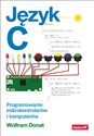 Język C Programowanie mikrokontrolerów i komputerów buy polish books in Usa