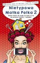Nietypowa Matka Polka 2 Polish bookstore