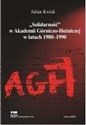 "Solidarność" w AGH w latach 1980-1990  books in polish