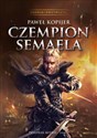 Czempion Semaela II tom trylogii Mitrys, Kroniki Dwuświata online polish bookstore