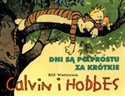 Calvin i Hobbes Dni są po prostu za krótkie 8 bookstore